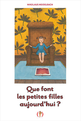 QUE-FONT-LES-PETITES-FILLES-AUJOURD'HUI_couv