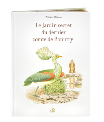 LE JARDIN SECRET DU DERNIER DU DERNIER COMTE DE BOUNTRY-01