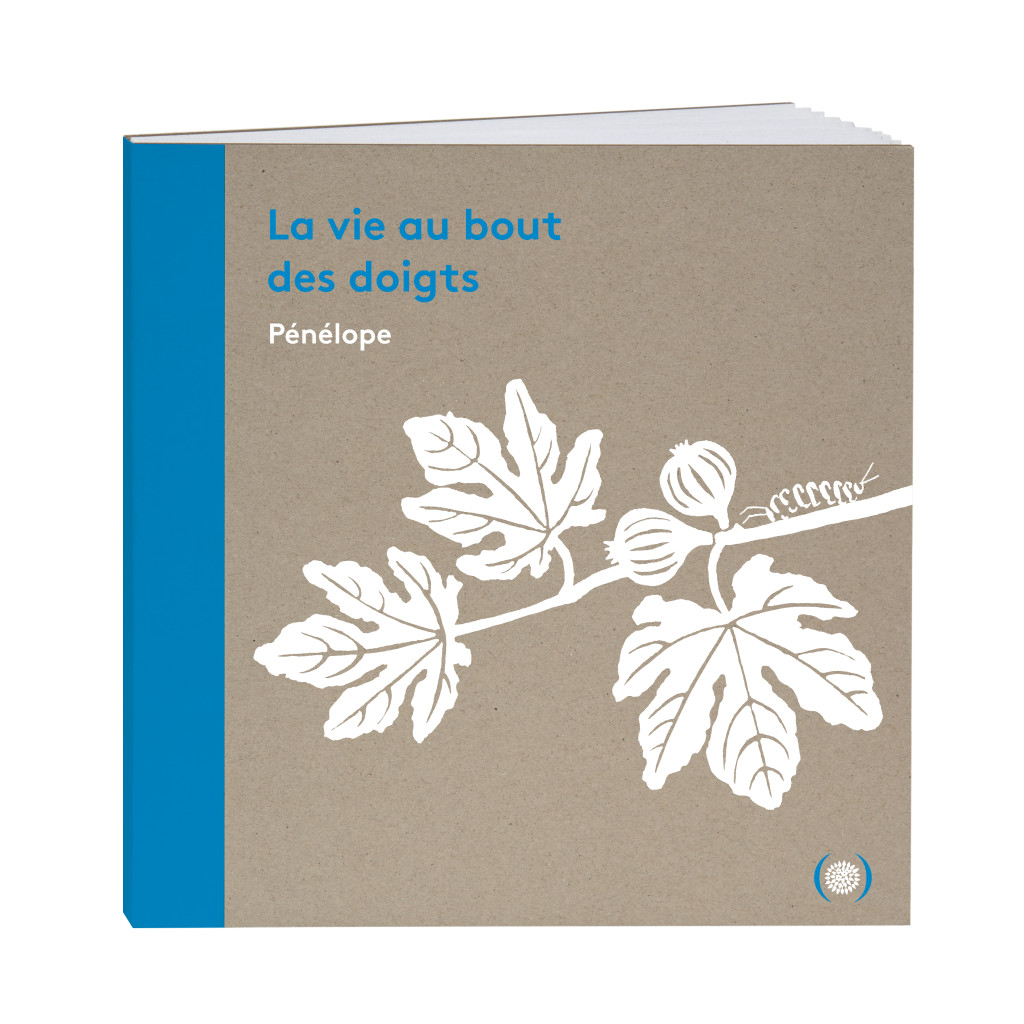 La vie au bout des doigts