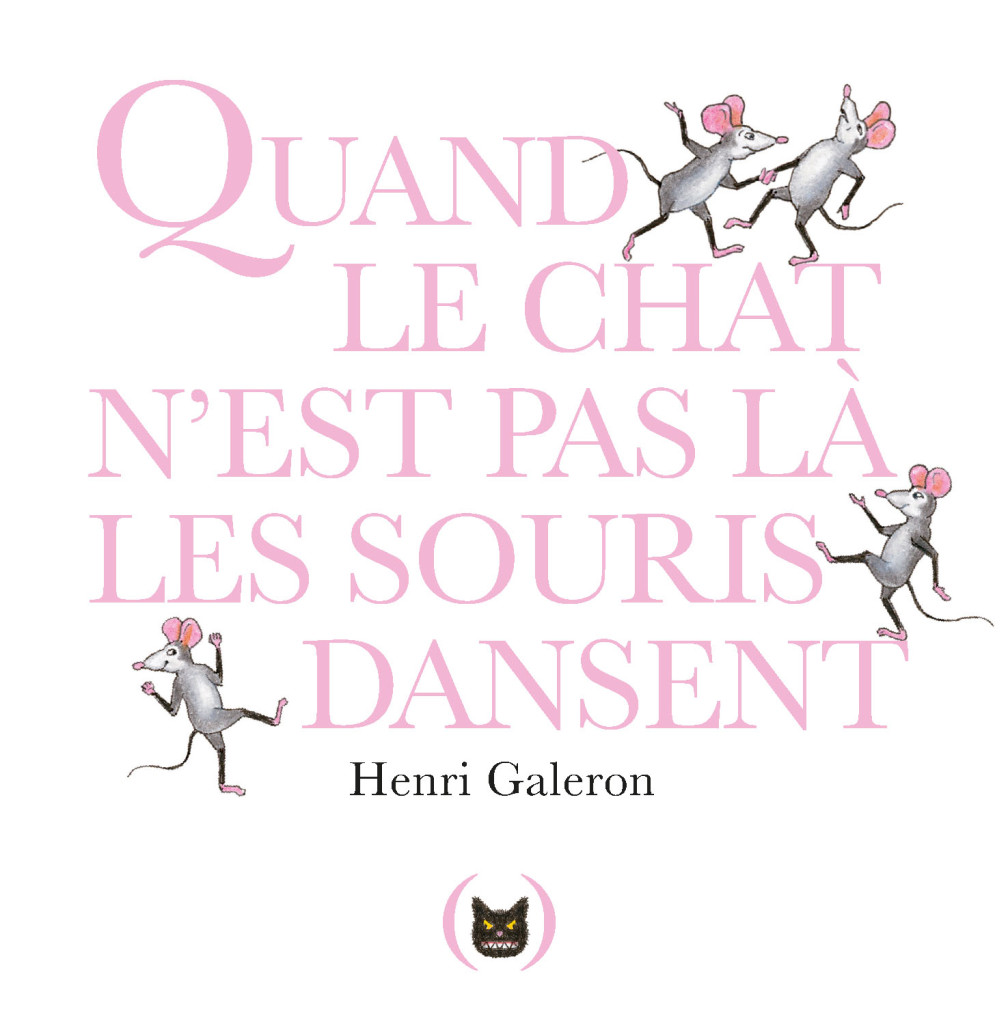 Quand le chat n&rsquo;est pas là…